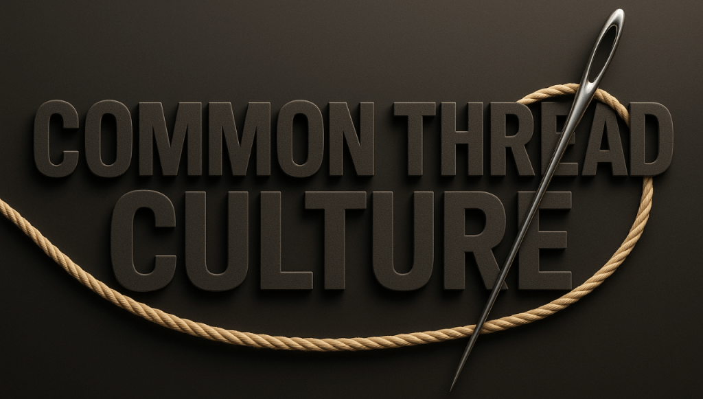 Common Thread Culture (CTC)